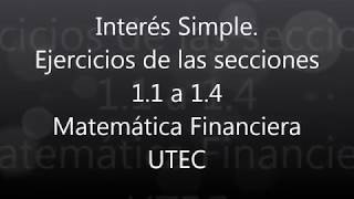 INTERÉS SIMPLE  sección 11 a 14 Alfredo Díaz Matta  MATEMÁTICA FINANCIERA  Alexander López [upl. by Devehcoy]