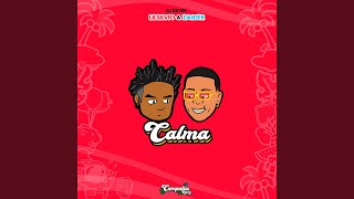 Calma [upl. by Cardie]