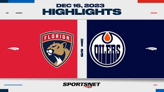 NHL Highlights  Panthers vs Oilers  December 16 2023 [upl. by Rior]