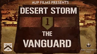 Desert Storm The Vanguard [upl. by Akcimehs]