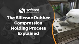 The Silicone Rubber Compression Molding Process Explained [upl. by Neslund]