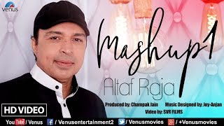 Altaf Raja Mashup 1  Tum To Thehre Pardesi Jaa Bewafa JaaPehle To Kabhi Kabhi Romantic Sad Songs [upl. by Ahselrac]