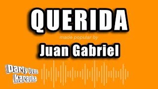 Juan Gabriel  Querida Versión Karaoke [upl. by Rider375]