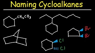 Naming Cycloalkanes With Substituents Cis amp Trans Bicyclo Alkane Nomenclature [upl. by Aneekal]