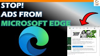 STOP Ads from Microsoft Edge Browser [upl. by Behka]