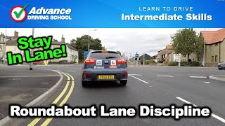 Roundabout Lane Discipline  Learn to drive Intermediate skills [upl. by Jeni972]