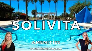 Solivita Living  Check out all the Solivita Amenities [upl. by Allimrac641]