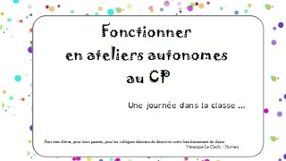 Une journée en ateliers autonomes au cp [upl. by Gagne289]